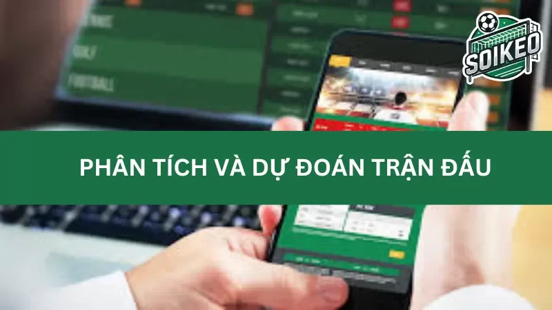 cách phân tích một trận đấu bóng đá