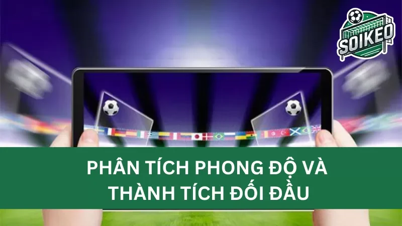 những trận đấu nổi bật với các đối thủ có thành tích đối đầu đáng chú ý